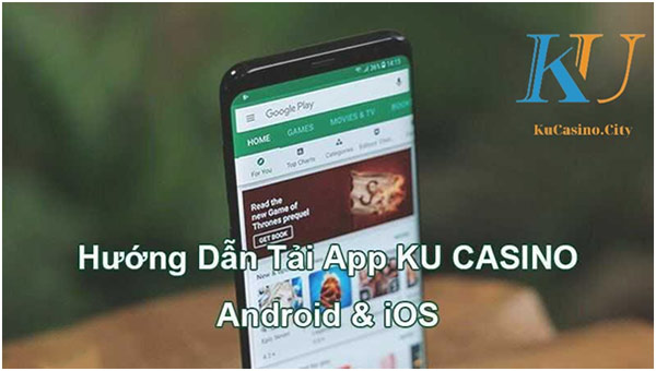 Tải App Kubet cho Android và iOS 02