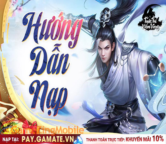 Nạp thẻ Tuyệt Thế Kiếm Vương
