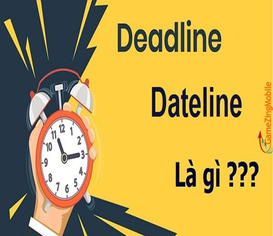 deadline-la-gi