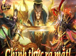 Huyền Thoại Kiêu Hùng – Tựa game mobile đề tài Tam Quốc mới Huyền Thoại Kiêu Hùng