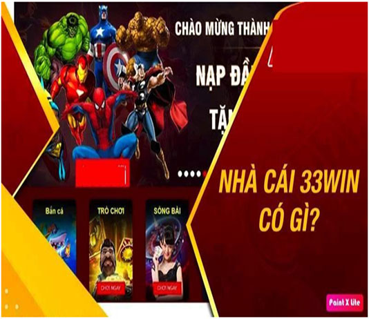 33win cá cược trực tuyến đẳng cấp 2024 - Trải nghiệm độc đáo và hấp dẫn