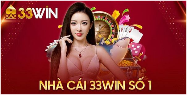 33Win - Sân chơi trực tuyến uy tín và đẳng cấp số 1 hiện nay 3