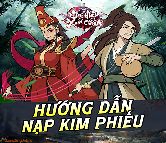 Nạp thẻ Đại Hiệp Xuất Chiêu